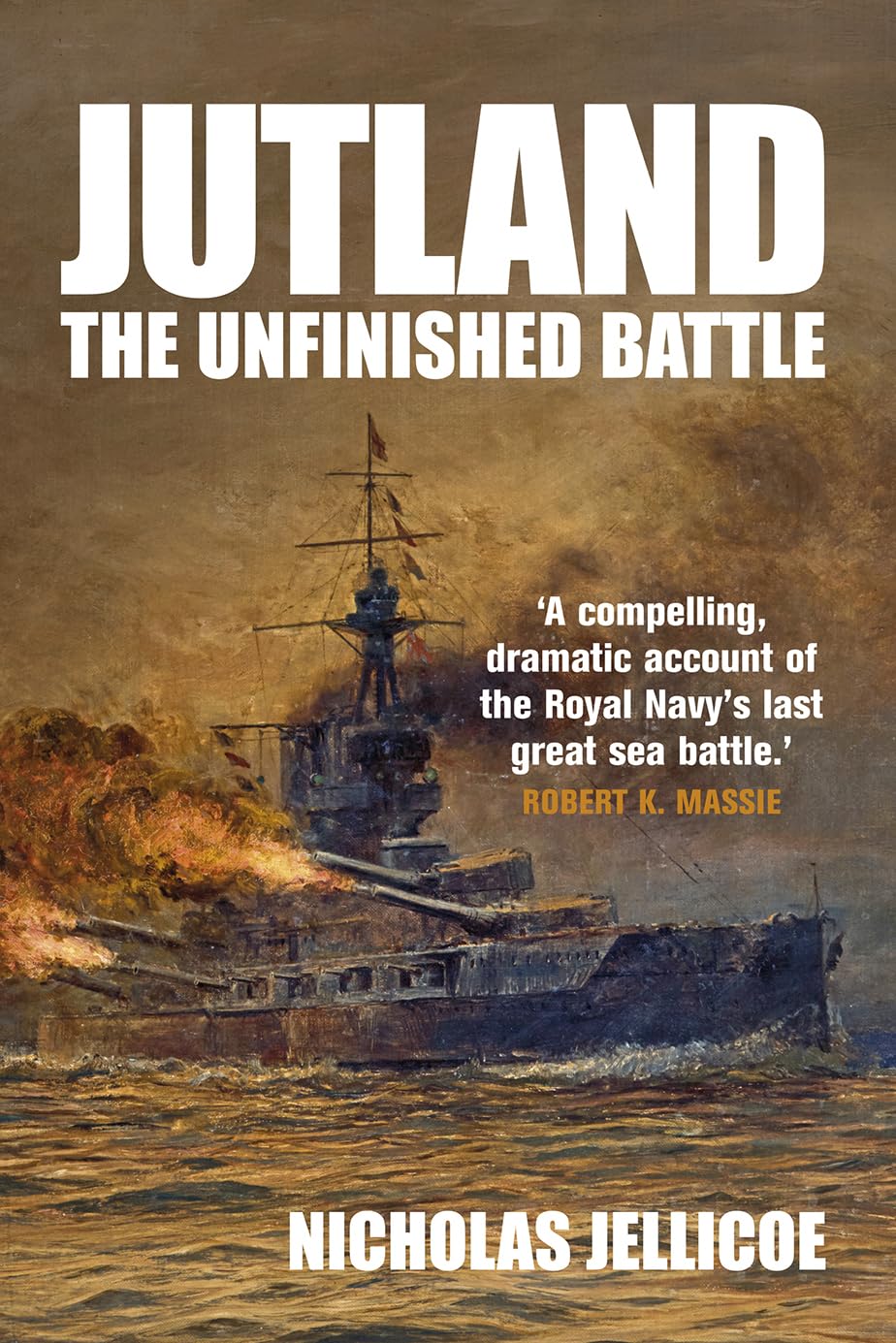 Jutland: The Unfinished Battle