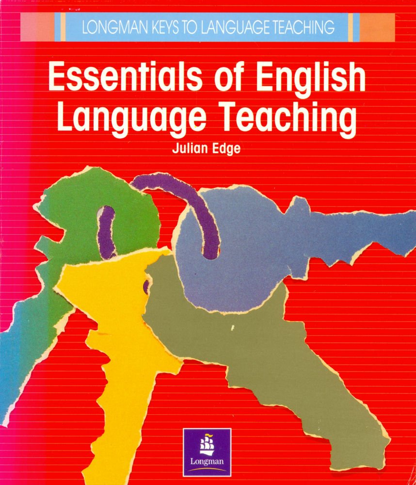 Essentials of English Language Teaching (Longman Keys to Language Teaching)