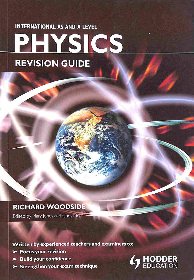 International As & a Level Physics: Revision Guide