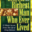Secrets of the Richest Man Who Ever Lived