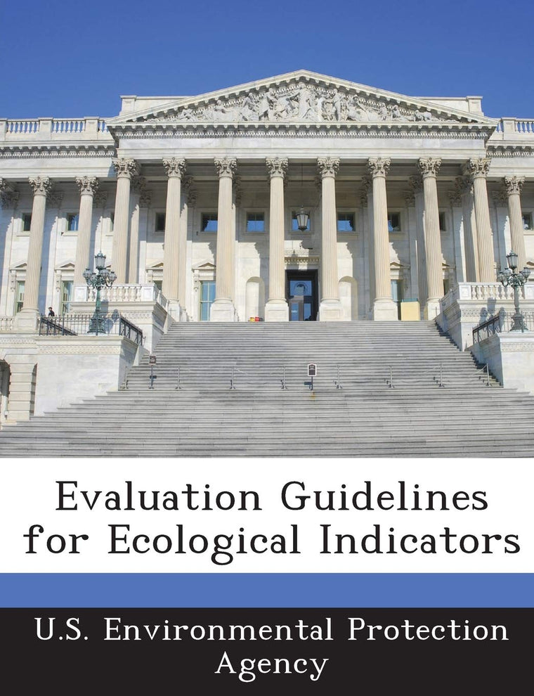 Evaluation Guidelines for Ecological Indicators