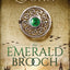 The Emerald Brooch: Time Travel Romance (The Celtic Brooch)