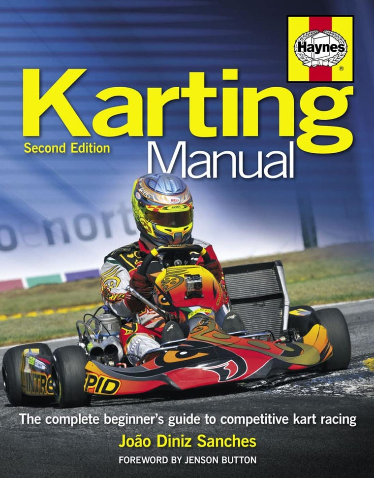 Karting Manual: The complete beginner's guide to competitive kart racing (Haynes Manuals)