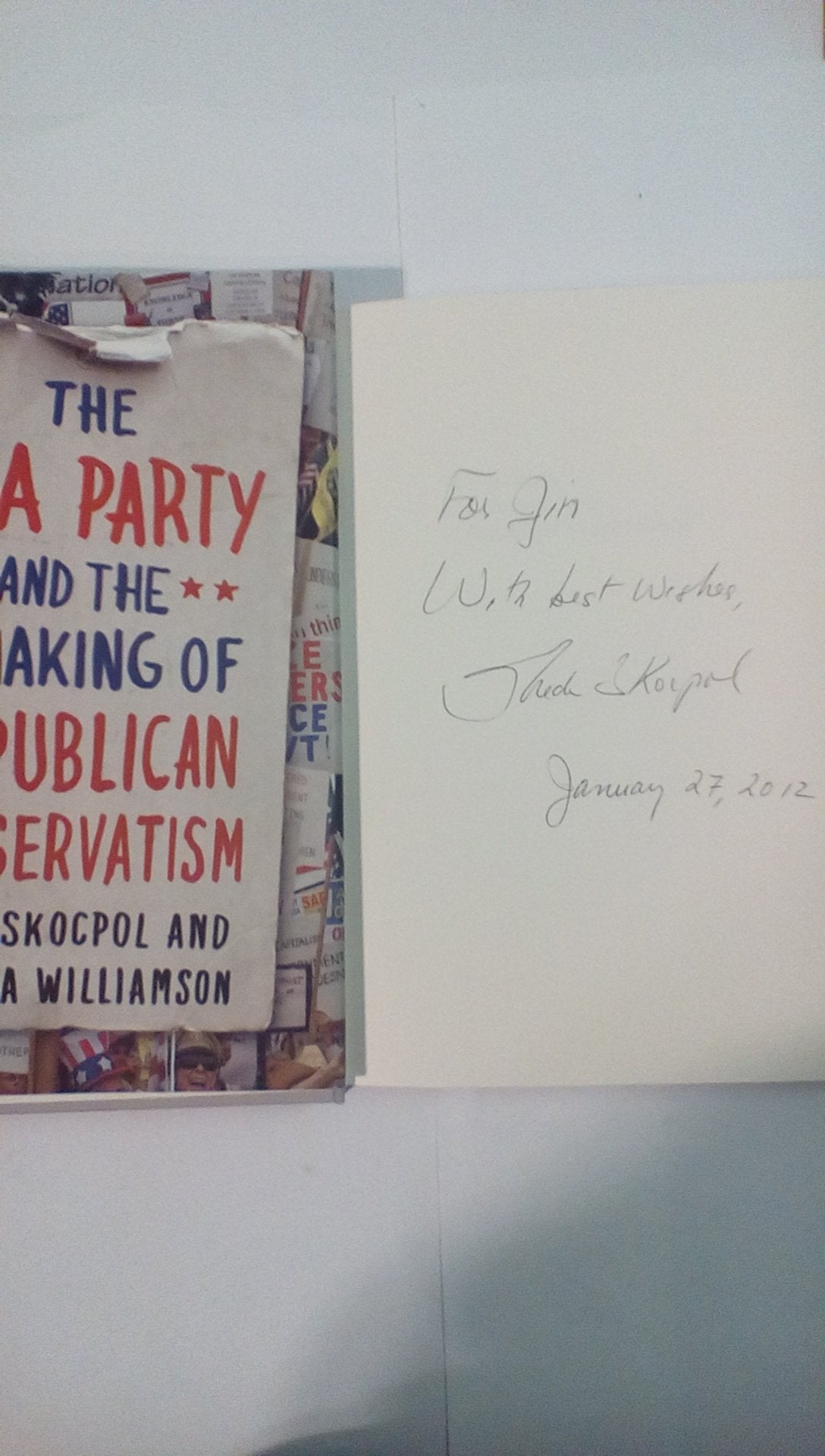 The Tea Party and the Remaking of Republican Conservatism