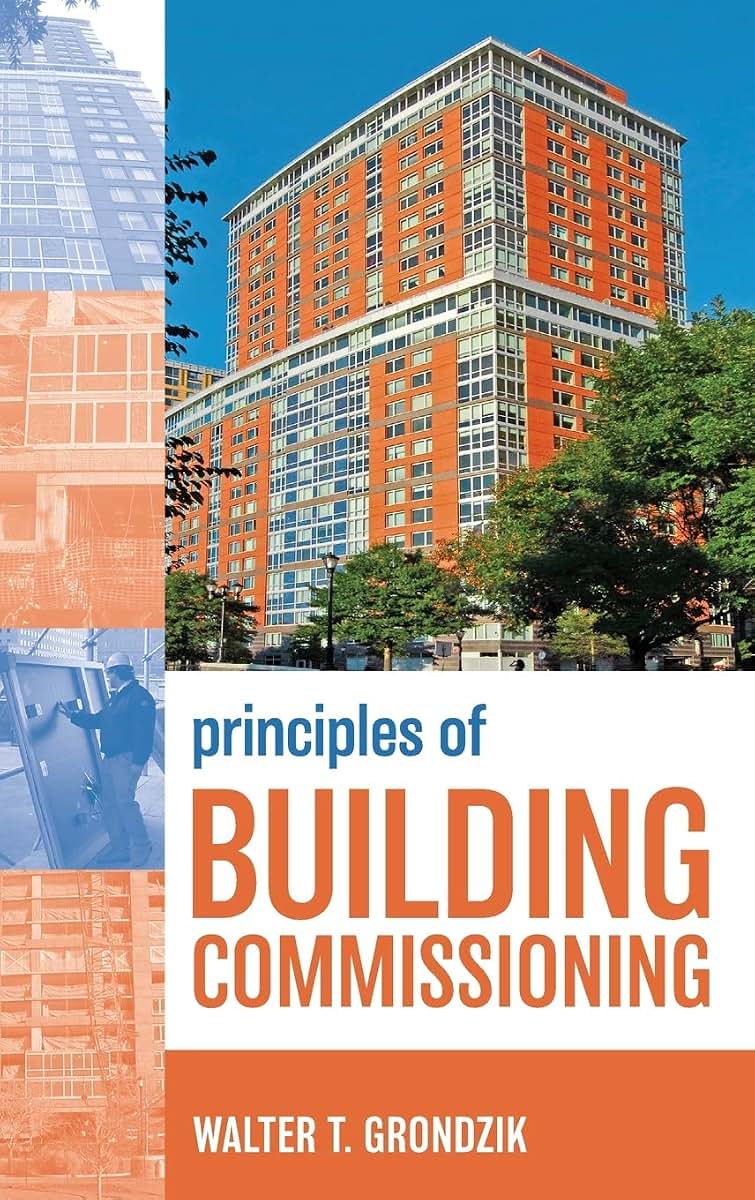 Principles of Building Commissioning