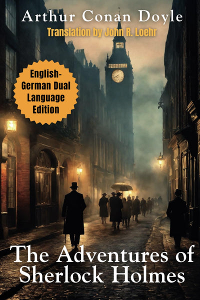 The Adventures of Sherlock Holmes: English - German Dual Language Edition