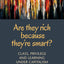 Are They Rich Because They're Smart?: Class, Privilege and Learning Under Capitalism