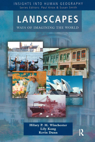 Landscapes (Insights Into Human Geography)