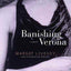 Banishing Verona: A Novel