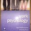 Work Psychology: An Introduction to Human Behaviour in the Workplace