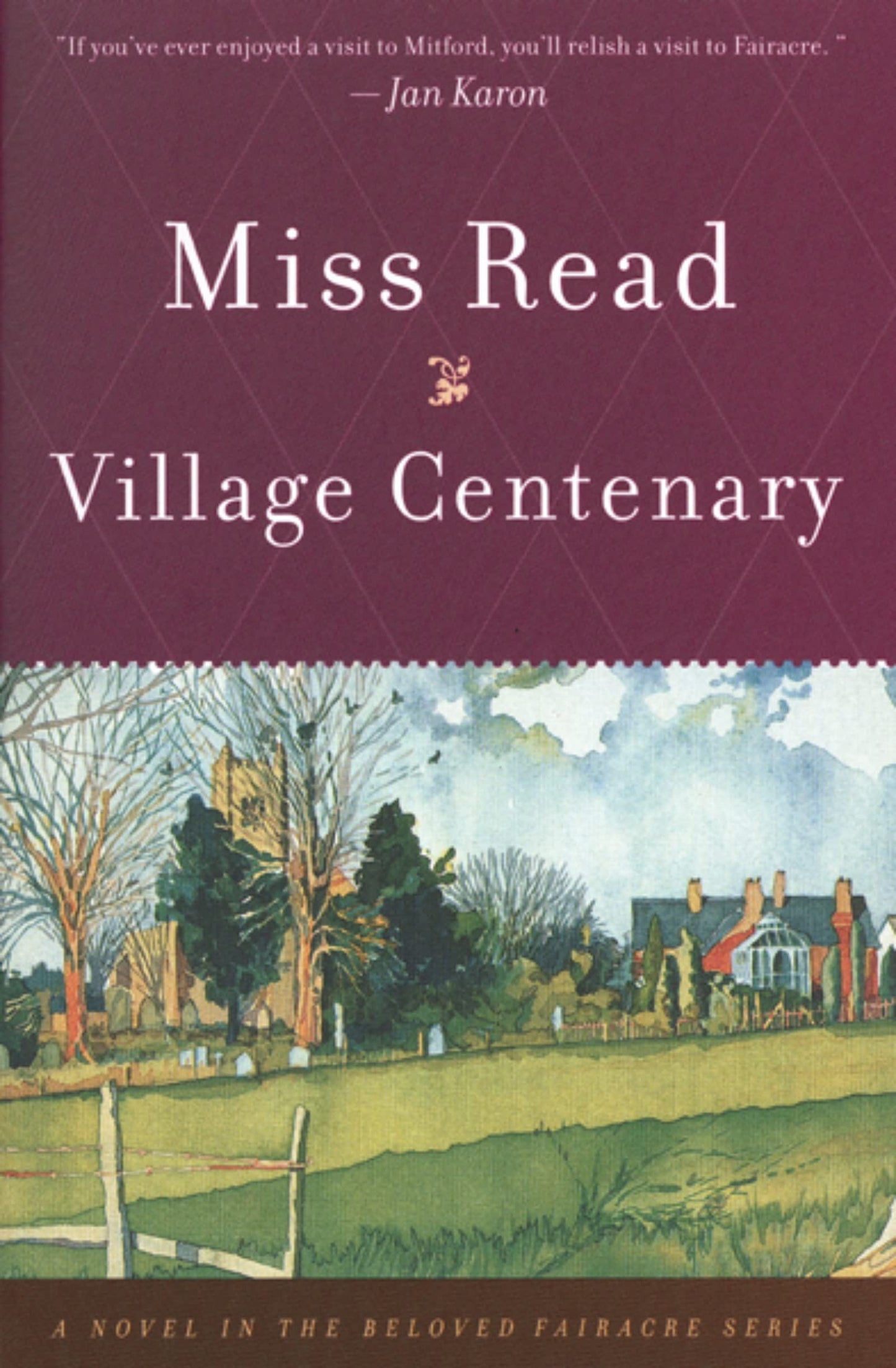 Village Centenary (The Fairacre Series #15)