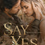 Say Yes: A Nostalgic Summer Romance
