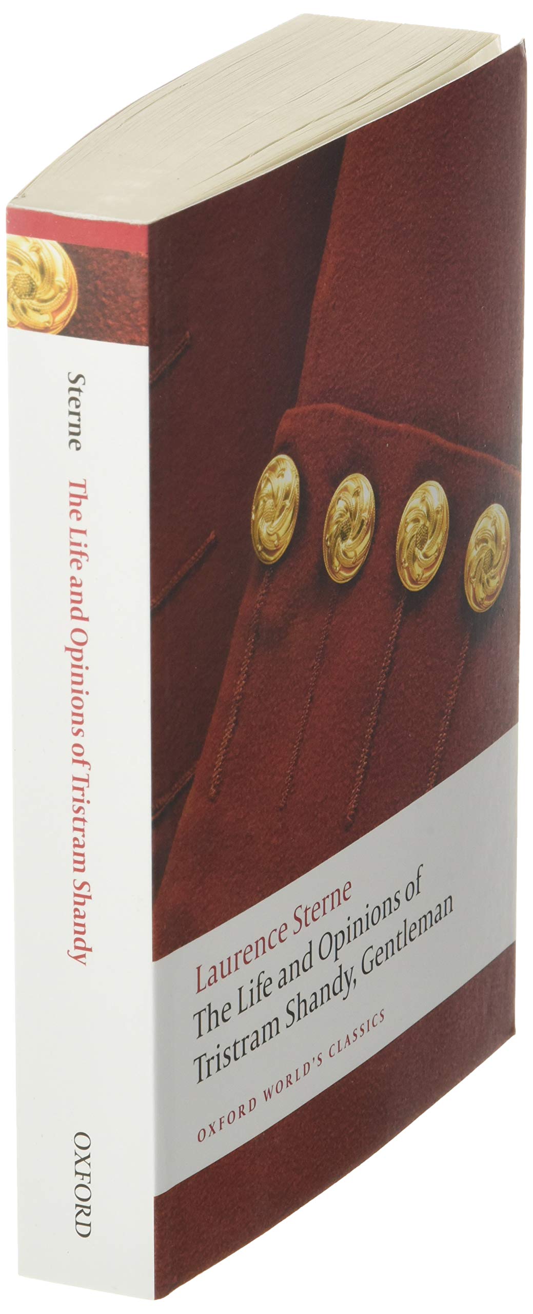 The Life and Opinions of Tristram Shandy, Gentleman (Oxford World's Classics)