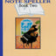 Note Speller, Bk 2 (Schaum Method Supplement, Bk 2)