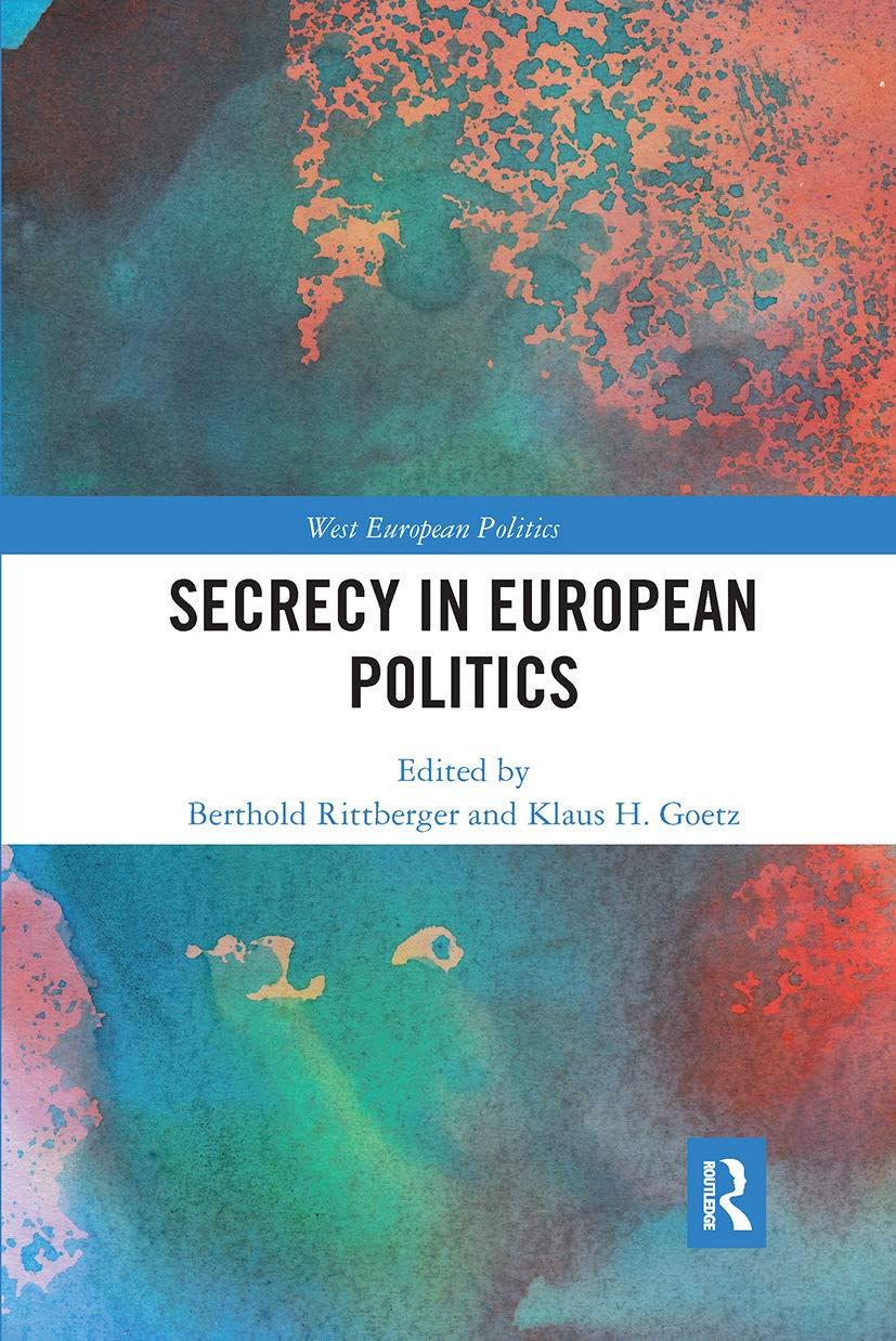 Secrecy in European Politics (West European Politics)