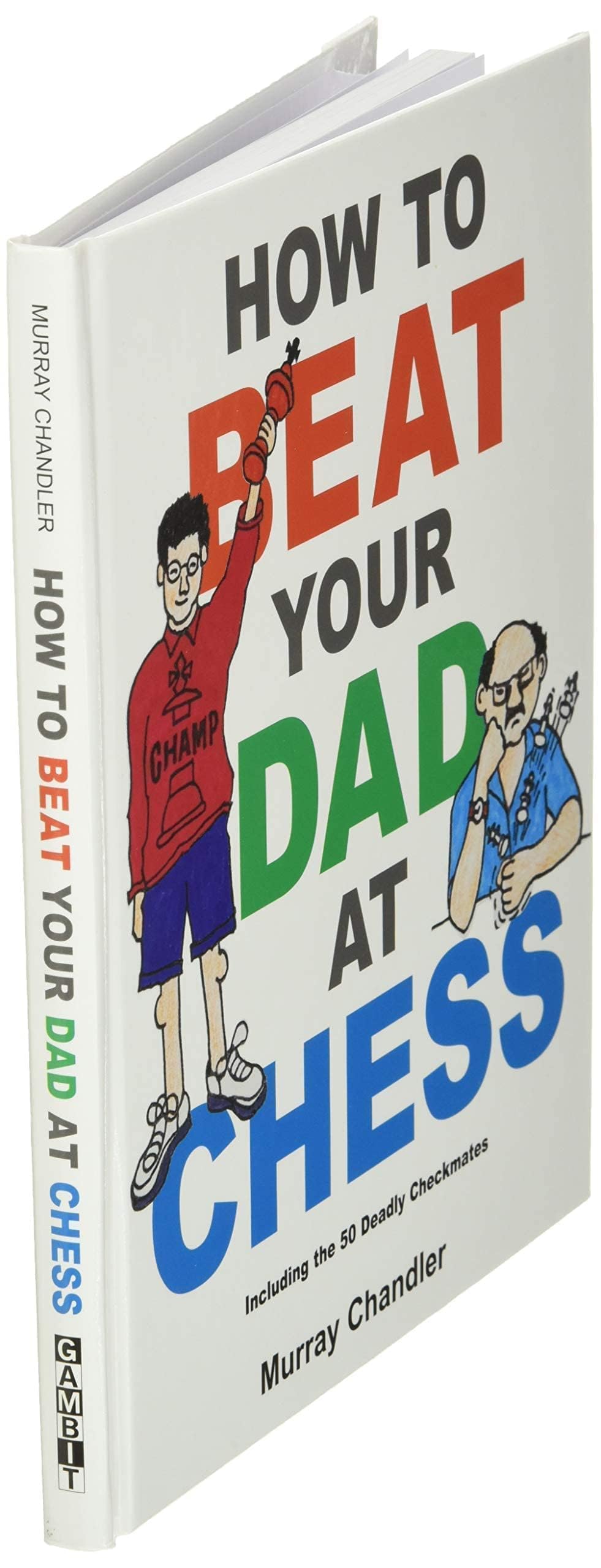 How to Beat Your Dad at Chess (Chess for Kids)