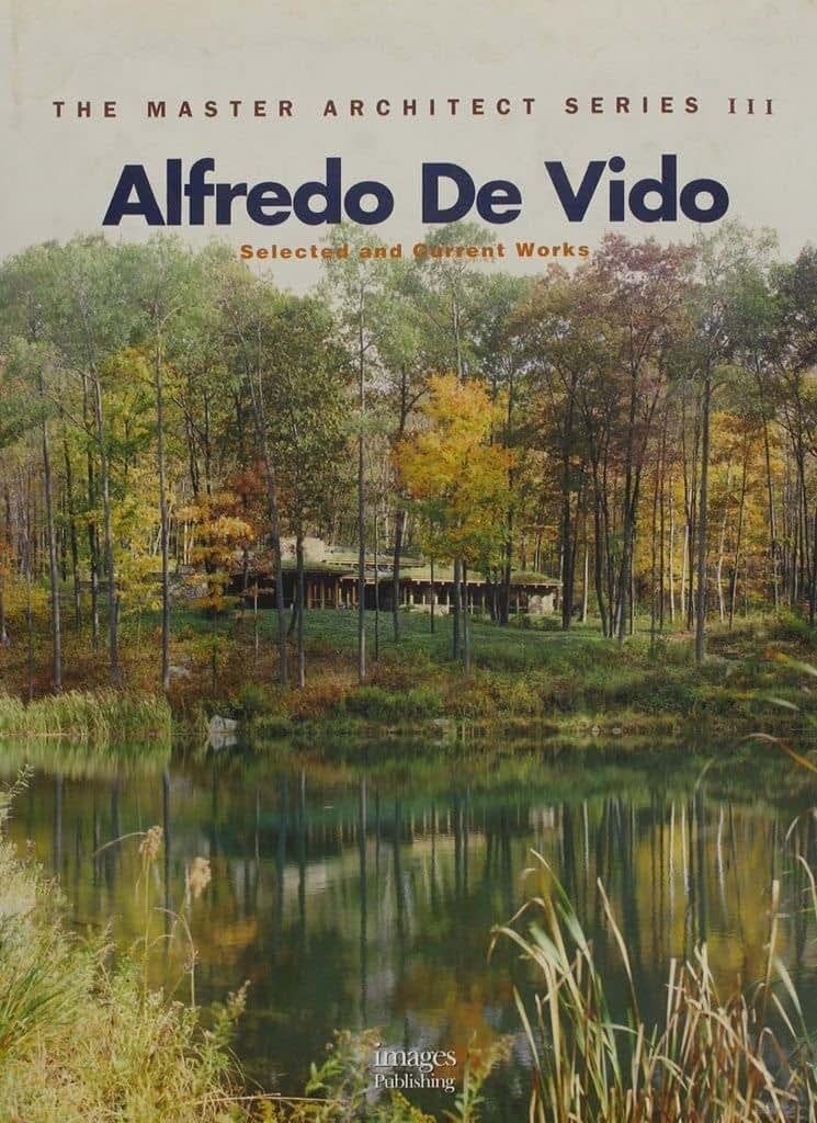 Alfredo de Vido: Selected and Current Works (The Master Architect Series III)