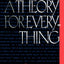 A Theory for Everything (Texts and Monographs in Physics)