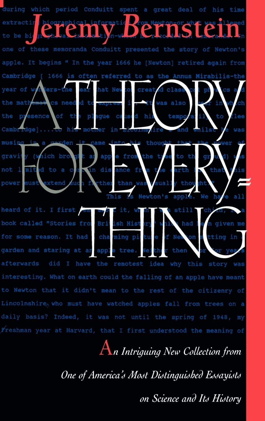 A Theory for Everything (Texts and Monographs in Physics)