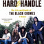 Hard to Handle: The Life and Death of the Black Crowes--A Memoir