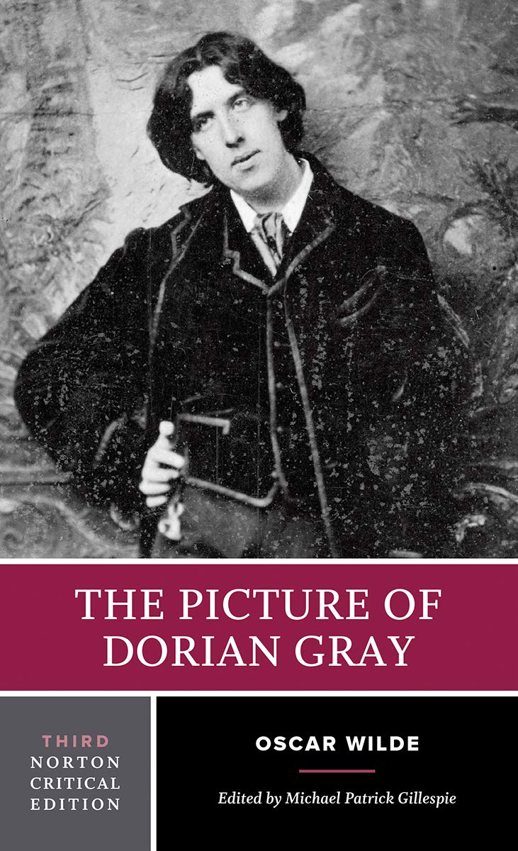 The Picture of Dorian Gray: A Norton Critical Edition (Norton Critical Editions)