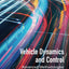Vehicle Dynamics and Control: Advanced Methodologies