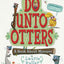 Do Unto Otters: A Book About Manners