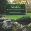 Gardens: An Essay on the Human Condition
