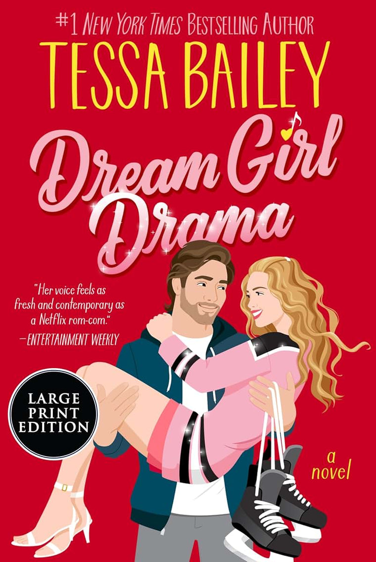 Dream Girl Drama: A Novel (Big Shots, 3)