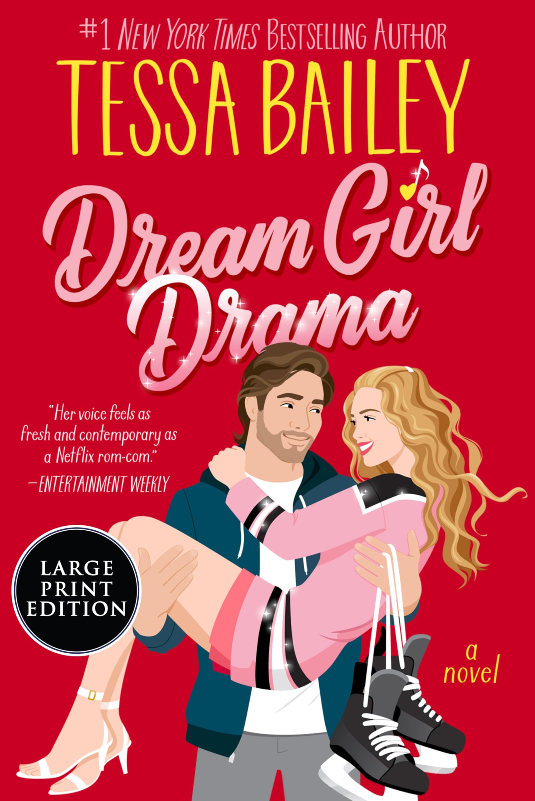 Dream Girl Drama: A Novel (Big Shots, 3)