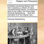 A Treatise Concerning Heaven and Hell, Containing a Relation of Many Wonderful Things Therein, as Heard and Seen by the Author, the Honourable Emanuel ... Now First Translated from the Original Latin.