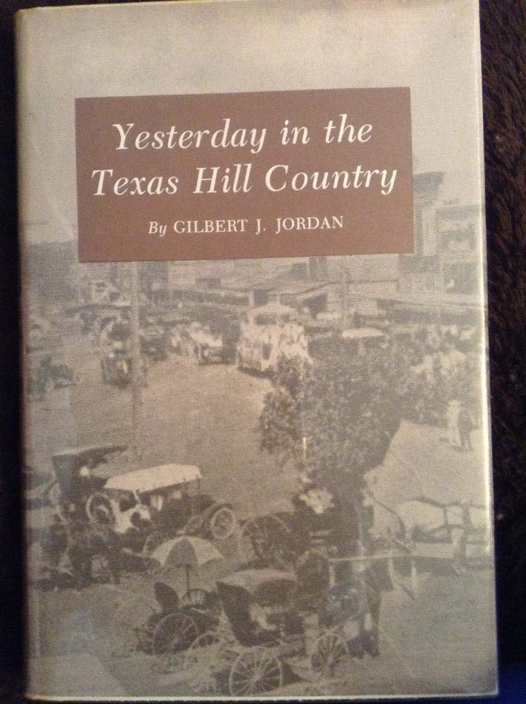 YESTERDAY TX HILL COUNTRY-C