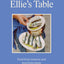 Ellie's Table: Food from memory and food from home