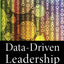 Data-Driven Leadership (Jossey-Bass Leadership Library in Education)