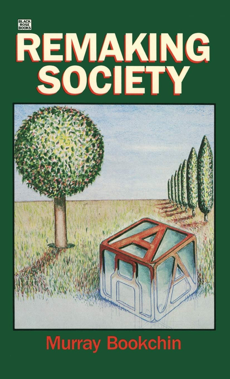 Remaking Society