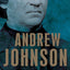 Andrew Johnson: The American Presidents Series: The 17th Pre