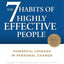 The 7 Habits Of Highly Effective People
