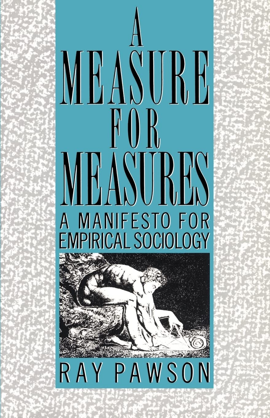 Measure for Measure: Manifesto (International Library of Sociology (Paperback))