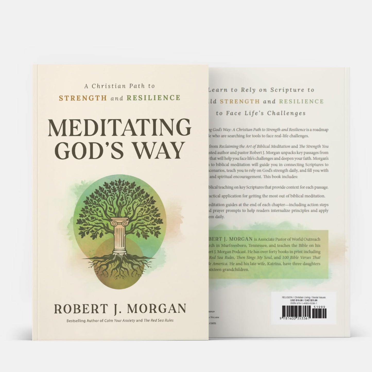 Meditating God's Way: A Christian Path to Strength and Resilience