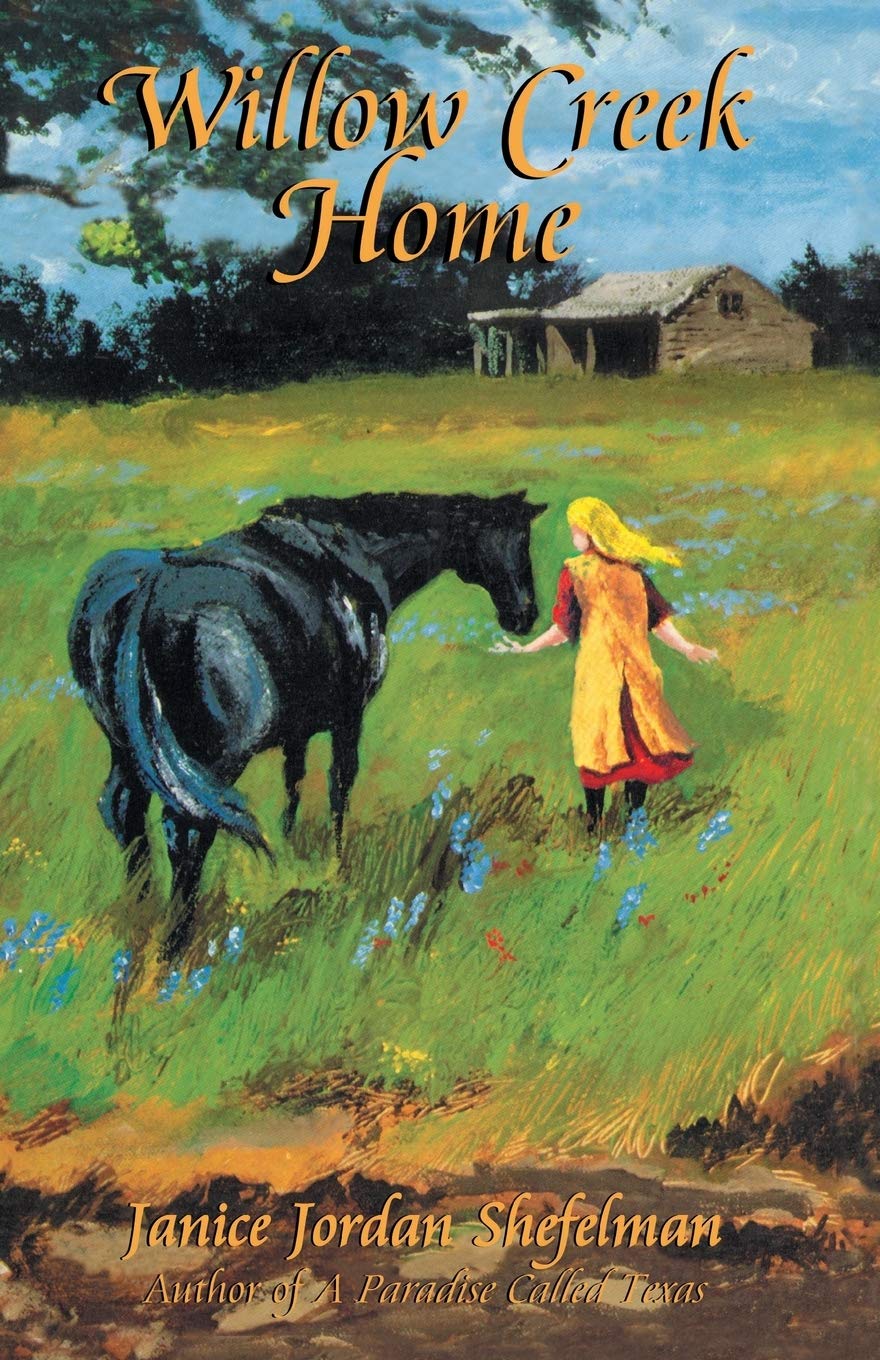 Willow Creek Home (Texas Trilogy)
