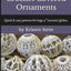 Large Lace Crochet Covered Ornaments: Quick & easy patterns for large 4" (100mm) globes.