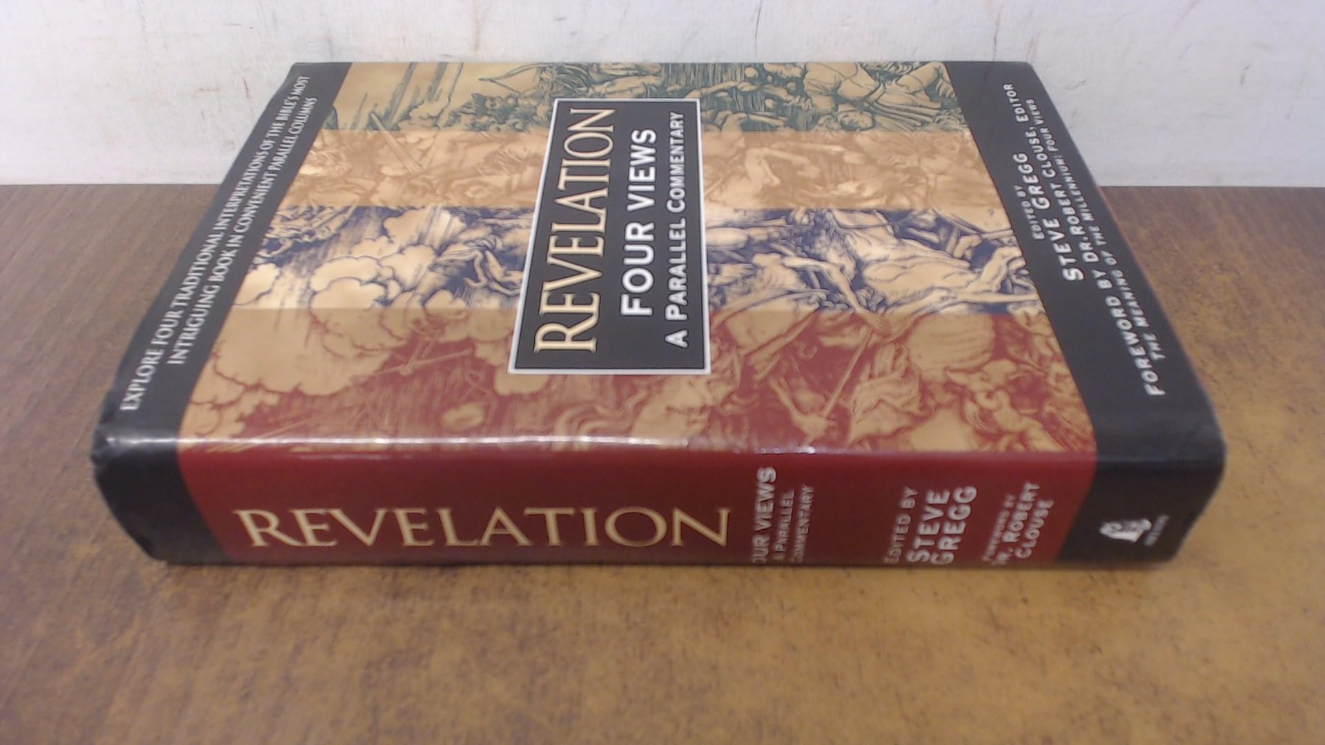 Revelation: Four Views : A Parallel Commentary