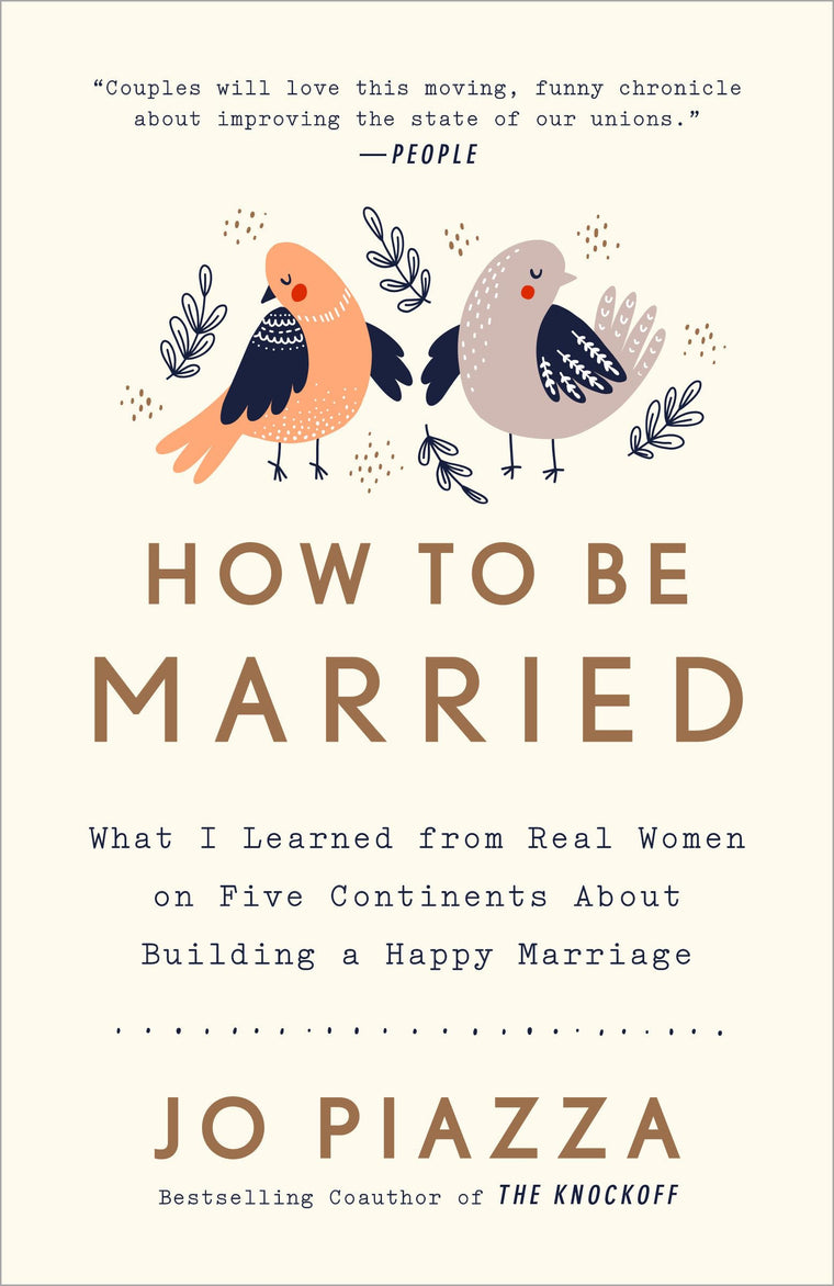 How to Be Married: What I Learned from Real Women on Five Co