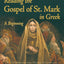 Reading the Gospel of St Mark in Greek (Greek Edition)