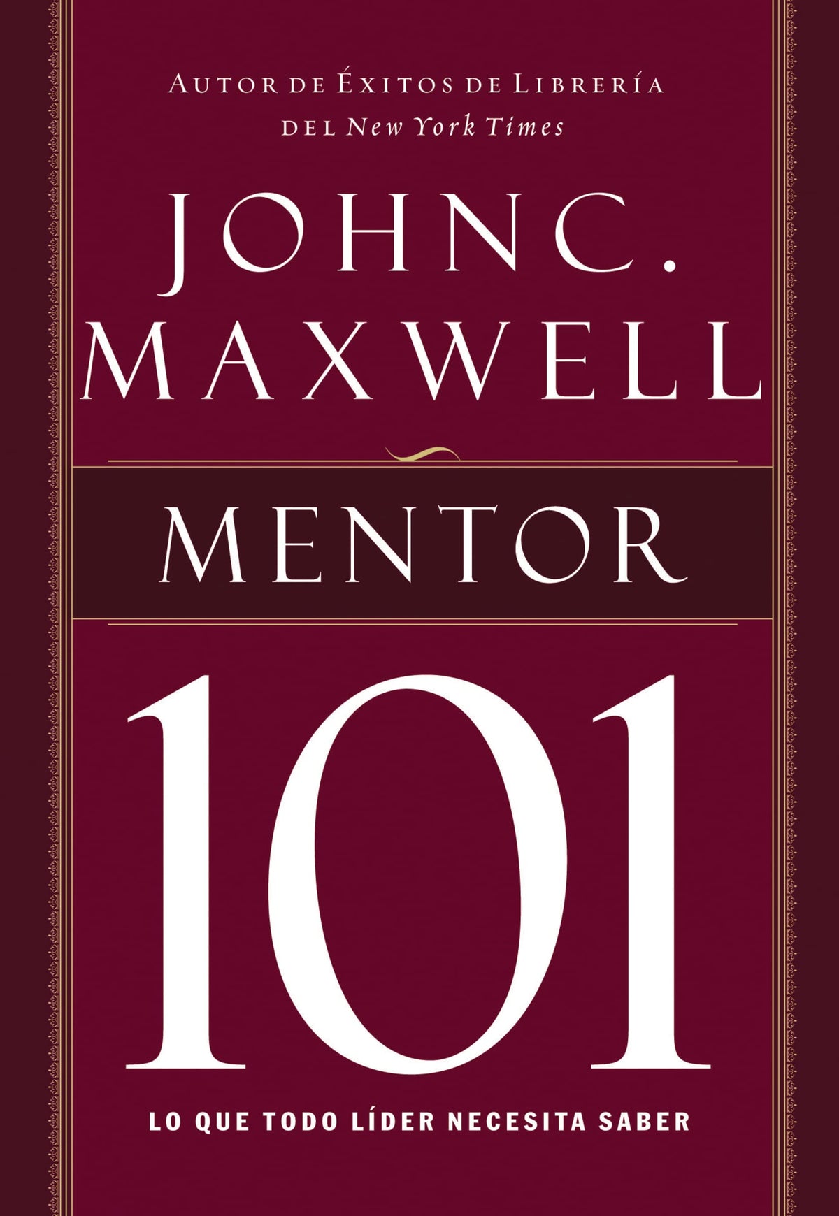 Mentor 101 (Spanish Edition)