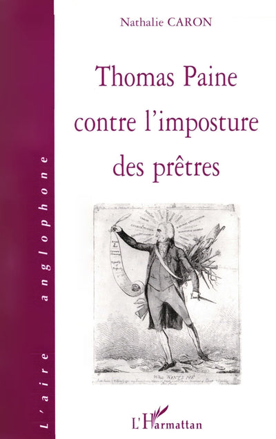 THOMAS PAINE CONTRE L'IMPOSTURE DES PRTRES