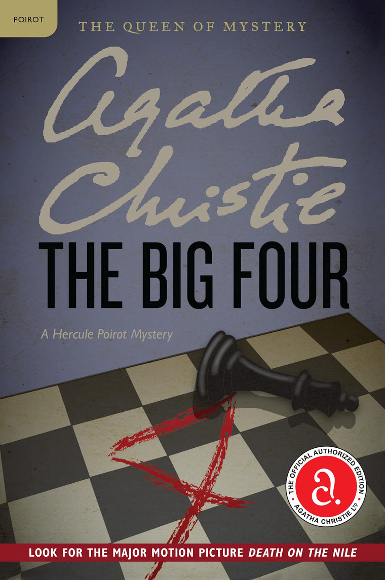 The Big Four: A Hercule Poirot Mystery: The Official Authorized Edition (Hercule Poirot Mysteries, 5)