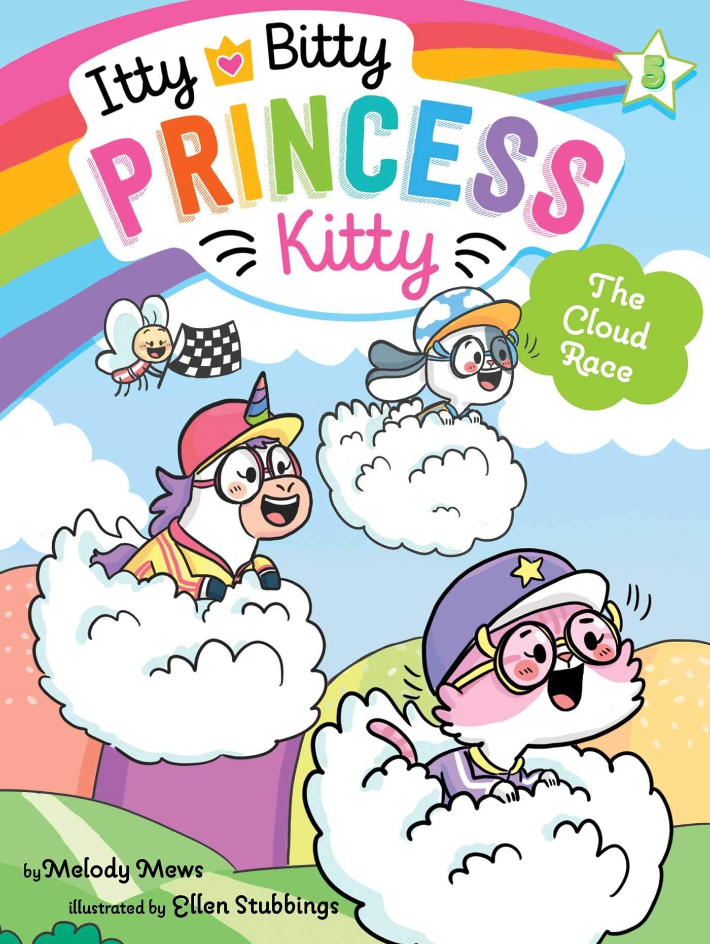 The Cloud Race (Itty Bitty Princess Kitty)