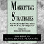 Marketing Strategies: New Approaches, New Techniques (The Best of Long Range Planning, 1)