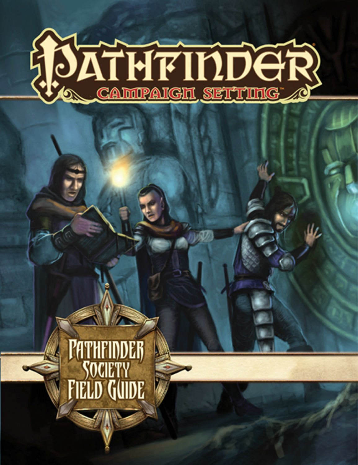 Pathfinder Society Field Guide (Pathfinder Campaign Setting)